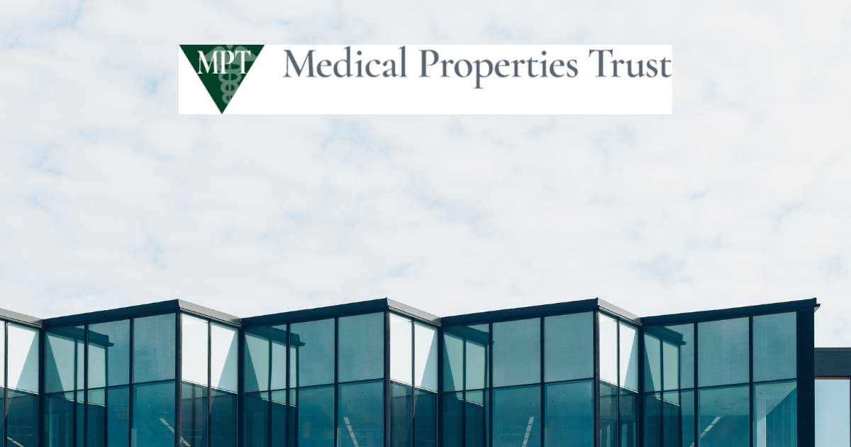 Medical Properties Trust to Report Quarterly Earnings on Thursday