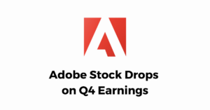 Adobe Stock Dips Despite Impressive Q4 Performance